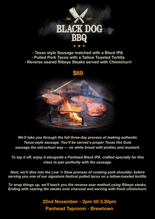 Grill Seekers Black Dog BBQ Masterclass - 22nd November 2pm till 3.30pm - Restricted to 18+